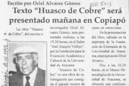 Texto "Huasco de cobre" será presentado mañana en Copiapó  [artículo].