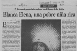 Blanca Elena, una pobre niña rica  [artículo] Alejandra Gajardo.
