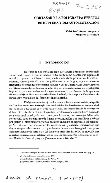 Cortázar y la poligrafía, efectos de ruptura y desautomatización  [artículo] Cristián Cisternas Ampuero.