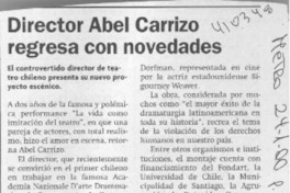 Director Abel Carrizo regresa con novedades  [artículo] Sebastián Urzúa