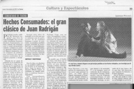 Hechos consumados, el gran clásico de Juan Radrigán  [artículo] Leopoldo Pulgar