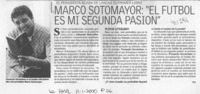 Marco Sotomayor, "El fútbol es mi segunda pasión"