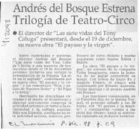Andrés del Bosque estrena trilogía de Teatro-Circo  [artículo]