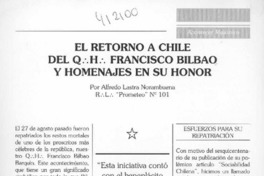 El retorno a Chile del Q. H. Francisco Bilbao y homenajes en su honor  [artículo] Alfredo Lastra Norambuena