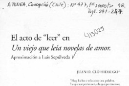 El acto de "leer" en Un viejo que leía novelas de amor  [artículo] Juan D. Cid Hidalgo