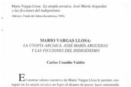Mario Vargas Llosa, La utopía arcaica; José María Arguedas y las ficciones del indigenismo