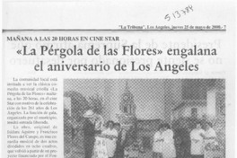 "La Pérgola de las flores" engalana el aniversario de Los Angeles  [artículo]