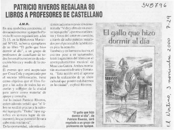 Patricio Riveros regalará 80 libros a profesores de castellano  [artículo] J. M. R.