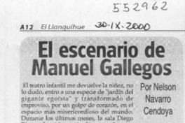 El escenario de Manuel Gallegos  [artículo] Nelson Navarro Cendoya