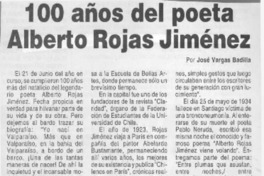 100 años del poeta Alberto Rojas Jiménez  [artículo] José Vargas Badilla