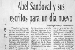 Abel Sandoval y sus escritos para un día nuevo  [artículo] Wellington Rojas Valdebenito