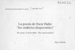 La poesía de Oscar Hahn "Los símbolos despavoridos"  [artículo] Oscar Galindo