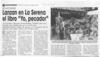 Lanzan en La Serena el libro "Yo, pecador"  [artículo] S.V.C.C.