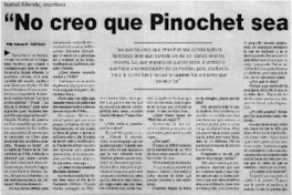 "No creo que Pinochet sea condenado"
