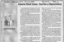 Alberto Blest Gana, Escritor y Diplomático  [artículo] Oriel Alvarez G.