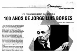 Cien años de Jorge Luis Borges  [artículo]