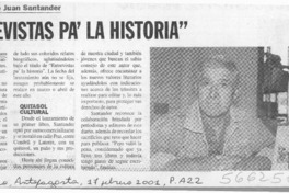 "Entrevistas pa' la historia"