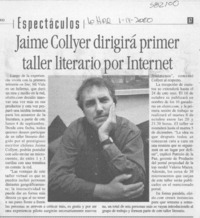 Jaime Collyer dirigirá primer taller literario por Internet  [artículo]