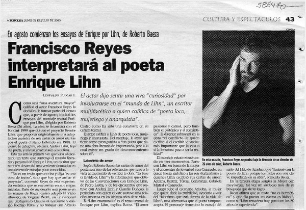 Francisco Reyes interpretará al poeta Enrique Lihn  [artículo] Leopoldo Pulgar I.