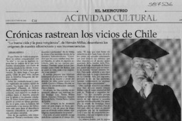 Crónicas rastrean los vicios de Chile  [artículo] Carolina Andonie Dracos