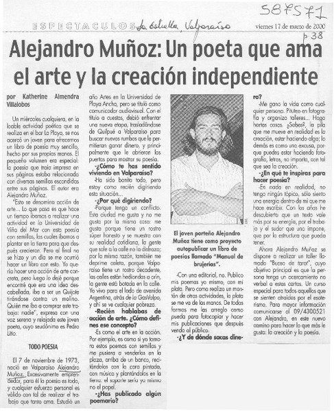 Alejandro Muñoz, un poeta que ama el arte y la creación independiente