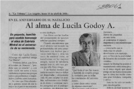 Al alma de Lucila Godoy A.  [artículo] Lucía Durán Cabezas