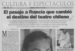 El pasaje a Franciq que cambió el destino del teatro chileno