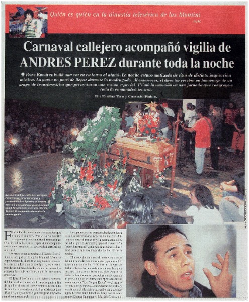 Carnaval callejero acompañó vigilia de Andrés Pérez durante toda la noche