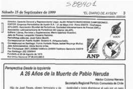 A 26 años de la muerte de Pablo Neruda  [artículo] Héctor Coloma Herrera