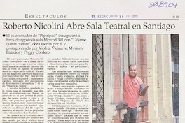 Roberto Nicolini abre sala teatral en Santiago  [artículo]