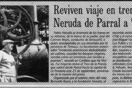 Reviven viaje en tren de Neruda de Parral a Temuco