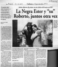 La Negra Ester y "su" Roberto, juntos otra vez  [artículo] Romina Irarrázabal Faggiani