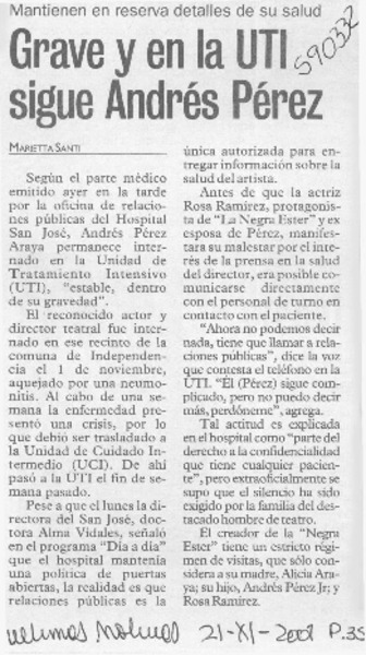 Grave y en la UTI sigue Andrés Pérez  [artículo] Marietta Santí