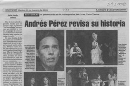 Andrés Pérez revisa su historia  [artículo] Andrea González