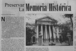 Preservar la memoria histórica  [artículo] Francisco José Folch