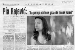 Pía Rajevic, "la pareja chilena goza de buena salud"  [artículo] Ximena Villanueva