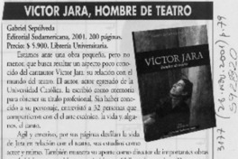 Víctor Jara, hombre de teatro  [artículo] Gloria Guerra