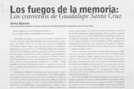 Los fuegos de la memoria, Los conversos de Guadalupe Santa Cruz