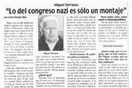"Lo del congreso nazi es sólo un montaje"  [artículo] Carlos Paredes Nida