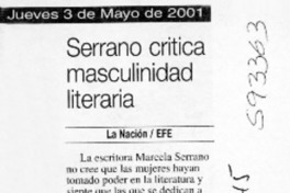 Serrano critica masculinidad literaria  [artículo]