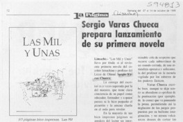 Sergio Varas Chueca prepara lanzamiento de su primera novela  [artículo] C. B. O.
