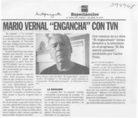 Mario Vernal "engancha" con TVN  [artículo]