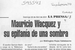 Mauricio Wacquez y su epifanía de una sombra