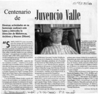 Centenario de Juvencio Valle  [artículo] Antonio Muñoz B.