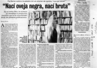 "Nací oveja negra, nací bruta"  [artículo] Manuela Román