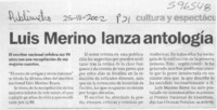 Luis Merino lanza antología  [artículo]