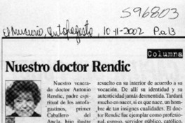 Nuestro doctor Rendic  [artículo] Ketty Farandato