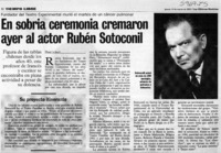 En sobria ceremonia cremaron ayer al actor Rubén Sotoconil  [artículo] Marietta Santí