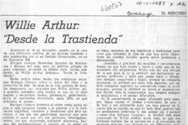 Willie Arthur "desde la trastienda"  [artículo] Maria de la Cruz.