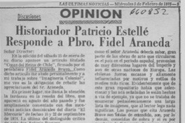 Historiador Patricio Estellé responde a Pbro. Fidel Araneda.  [artículo]